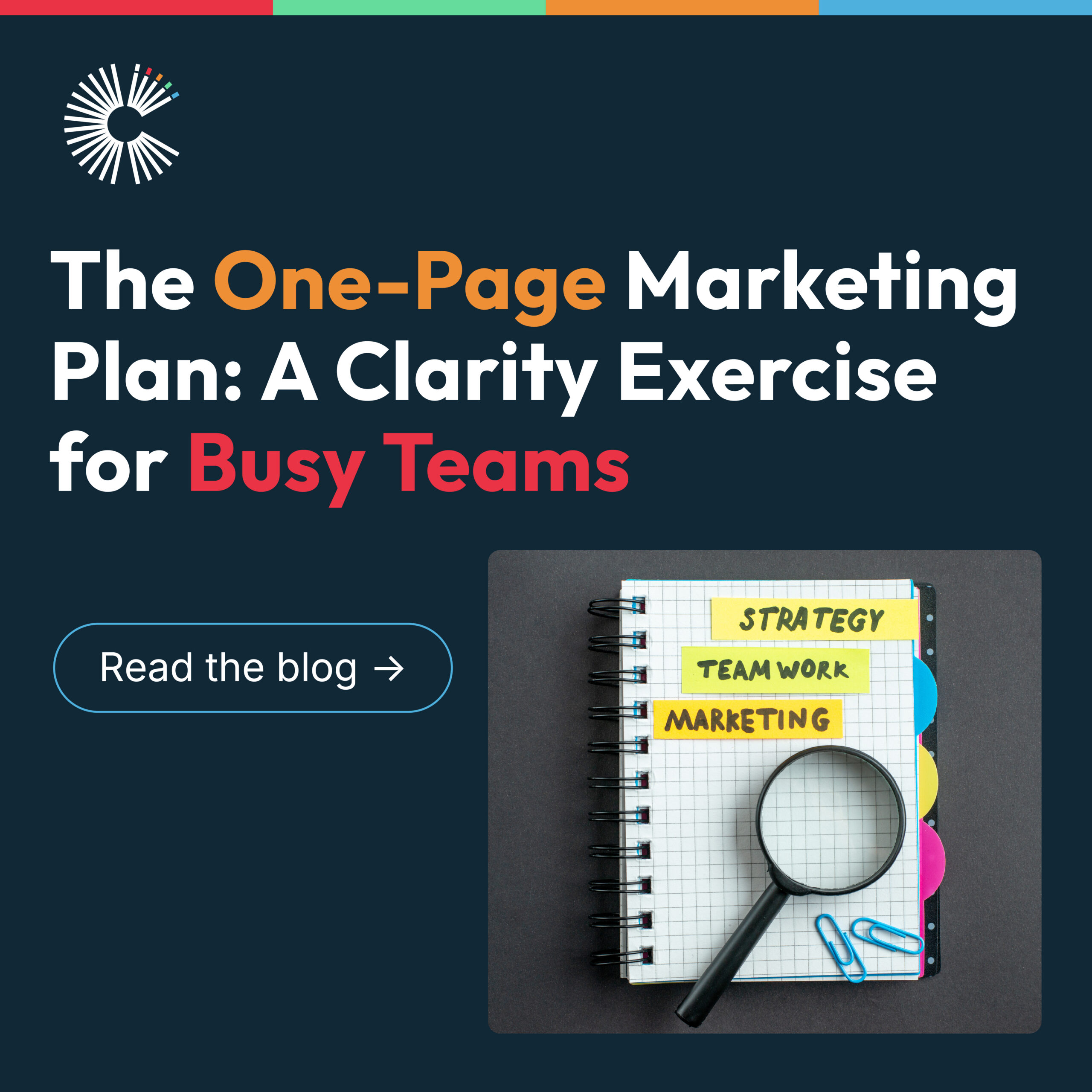 CVAC branded graphic for blog post on one-page marketing plans — bold title text over Midnight Navy background with a strategy notebook, colorful tabs, and magnifying glass